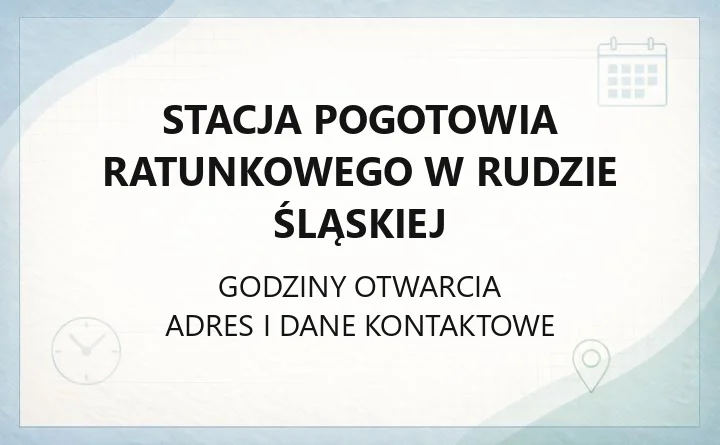 Stacja Pogotowia Ratunkowego w Rudzie Śląskiej - kontakt, adres, jak wezwać pomoc