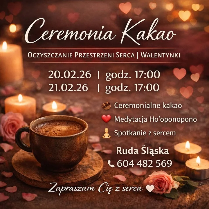 Grafika promocyjna wydarzenia Ceremonia Kakao — Przestrzeń serca na Walentynki w Rudzie Śląskiej