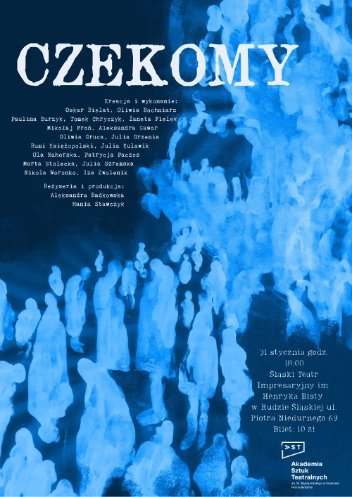 Grafika promocyjna wydarzenia CZEKOMY — spektakl studentów Wydziału Teatru Tańca (31 stycznia, Ruda Śląska)