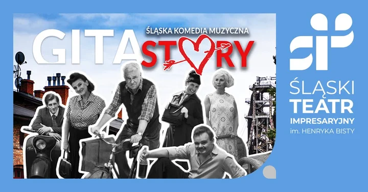 Grafika promocyjna wydarzenia GITA STORY — śląska komedia muzyczna w Śląskim Teatrze Impresaryjnym