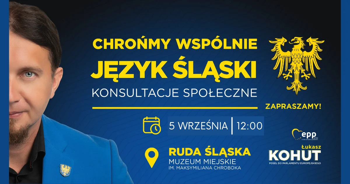 Grafika promocyjna wydarzenia Konsultacje społeczne dotyczące wpisania języka śląskiego jako nośnika kultury na Krajową Listę Niematerialnego Dziedzictwa Kulturowego