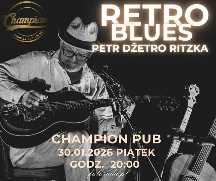 Grafika promocyjna wydarzenia Retro Blues na żywo w Champion Pub — Petr Džetro Ritzka (30 stycznia 2026)