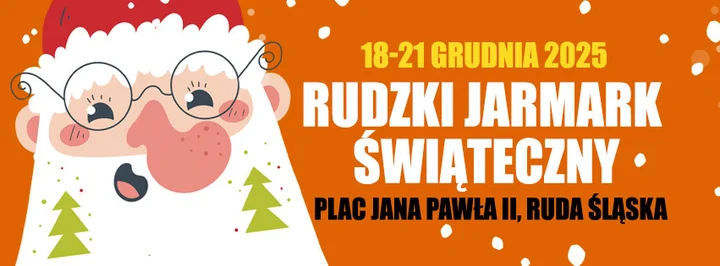 Grafika promocyjna wydarzenia Rudzki Jarmark Świąteczny — Plac Jana Pawła II, 18–21 grudnia 2025