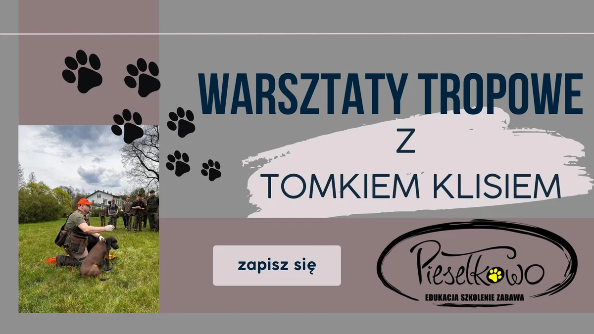 Grafika promocyjna wydarzenia Specjalistyczne warsztaty tropowe w Rudzie Śląskiej z Tomaszem Klisiem