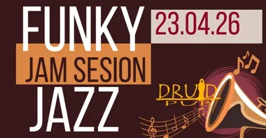 Grafika promocyjna wydarzenia Funky - Jazz - Jam Session! w Rudzie Śląskiej