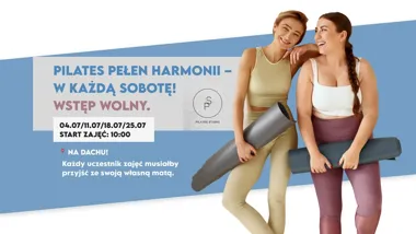 Grafika promocyjna wydarzenia Pilates Pełen Harmonii na dachu Ruda Śląska Plaza – darmowe zajęcia pilates w lipcu