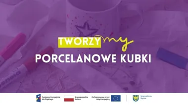Grafika promocyjna wydarzenia Rodzinne Warsztaty Kreatywne – Malowanie Porcelanowych Kubków w Rudzie Śląskiej
