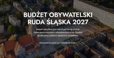 25 projektów powalczy o 6,8 mln zł w Rudzie Śląskiej